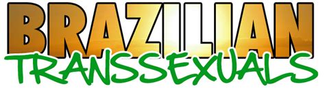 braziliantranssexuals|Brazilian Transsexuals Channel Page: Free Porn Movies .